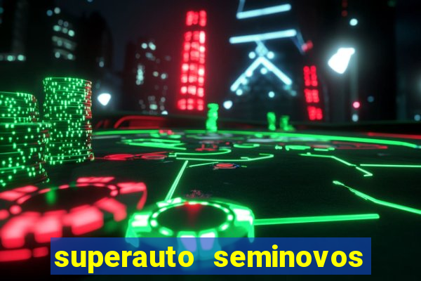 superauto seminovos porto alegre